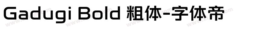 Gadugi Bold 粗体字体转换